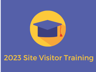 2023 Site Visitor Training is Now Open!