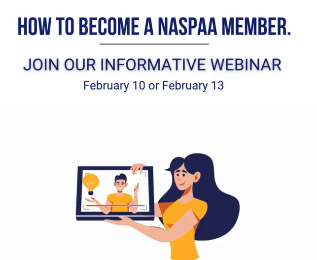 Text stating How to Become a NASPAA Member Join our Informative Webinar February 10 or February 13 , Image with women holding a laptop with a man in the laptops image with a lightbulb