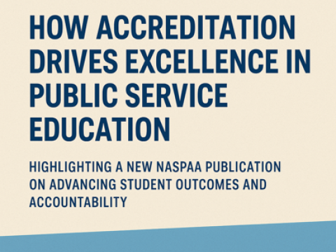 How Accreditation Drives Excellence in Public Service Education