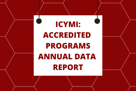ICYMI: Accredited Programs Annual Data Report