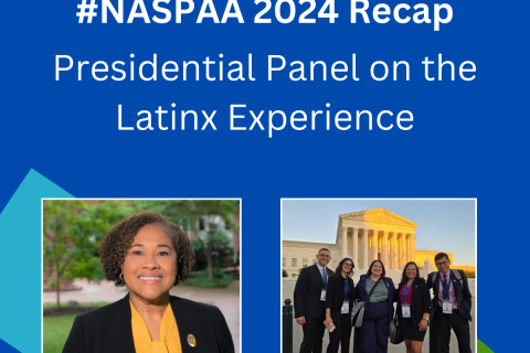 #NASPAA 2024 Recap Presidential Panel on the Latinx Experience