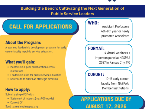 Flyer promoting NASPAA NEXT, a leadership development program for early-career public service faculty. Applications for the 2026–27 cohort are due August 17, 2026.